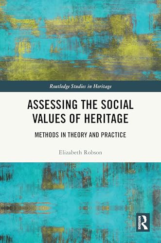 Assessing the Social Values of Heritage – Book Cover