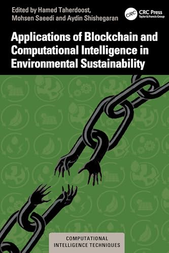 Applications of Blockchain and Computational Intelligence in Environmental Sustainability – Book Cover