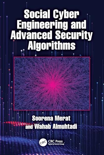 Social Cyber Engineering and Advanced Security Algorithms – Book Cover