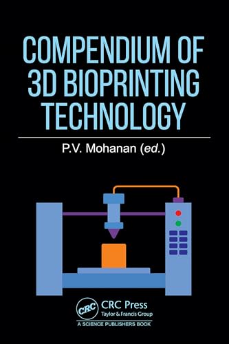 Compendium of 3D Bioprinting Technology – Book Cover