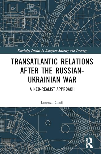 Transatlantic Relations after the Russian-Ukrainian War – Book Cover