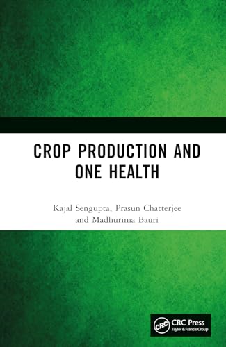 Crop Production and One Health
