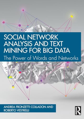 Social Network Analysis and Text Mining for Big Data – Book Cover