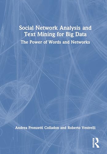 Social Network Analysis and Text Mining for Big Data – Book Cover