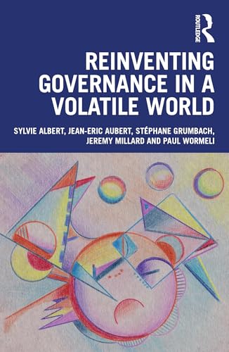 Reinventing Governance in a Volatile World – Book Cover