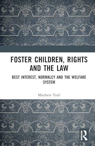 Foster Children, Rights and the Law – Book Cover