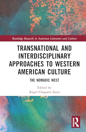 Transnational and Interdisciplinary Approaches to Western American Culture – Book Cover