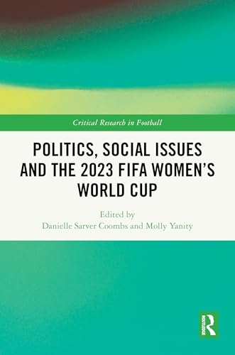 Politics, Social Issues and the 2023 FIFA Women’s World Cup – Book Cover