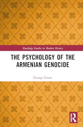 The Psychology of the Armenian Genocide – Book Cover