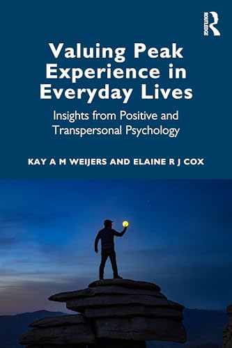 Valuing Peak Experience in Everyday Lives – Book Cover