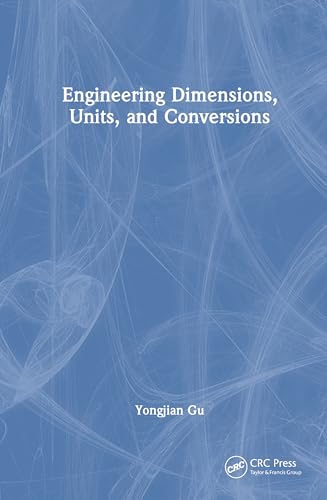 Engineering Dimensions, Units, and Conversions – Book Cover