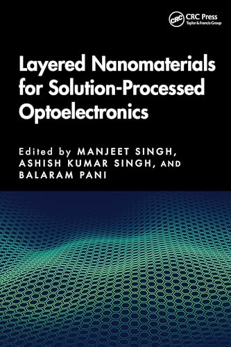 Layered Nanomaterials for Solution-Processed Optoelectronics – Book Cover