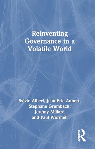 Reinventing Governance in a Volatile World – Book Cover