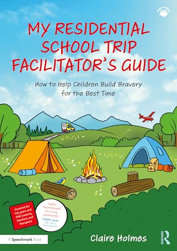 My Residential School Trip Facilitator’s Guide – Book Cover