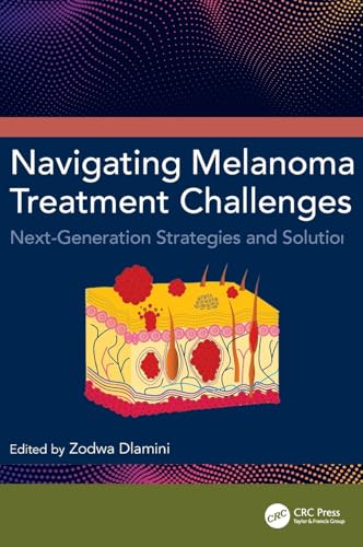 Navigating Melanoma Treatment Challenges – Book Cover