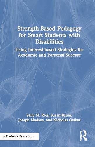 Strength-Based Pedagogy for Smart Students with Disabilities – Book Cover
