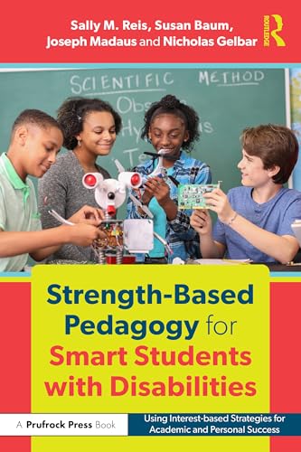 Strength-Based Pedagogy for Smart Students with Disabilities – Book Cover
