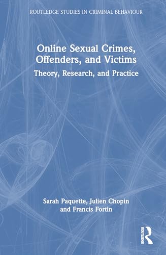 Online Sexual Crimes, Offenders, and Victims – Book Cover