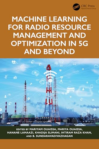 Machine Learning for Radio Resource Management and Optimization in 5G and Beyond – Book Cover