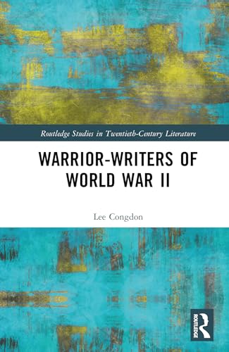 Warrior-Writers of World War II – Book Cover