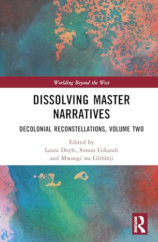 Dissolving Master Narratives – Book Cover