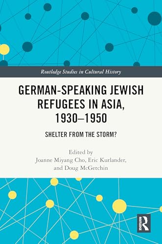 German-Speaking Jewish Refugees in Asia, 1930–1950 – Book Cover