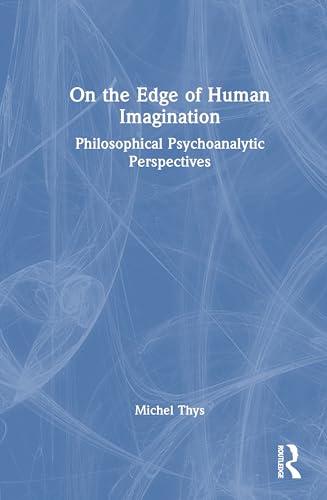 On the Edge of Human Imagination – Book Cover