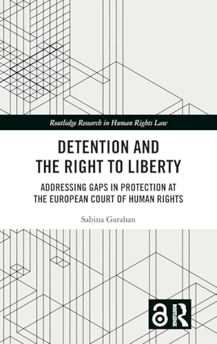 Detention and the Right to Liberty – Book Cover