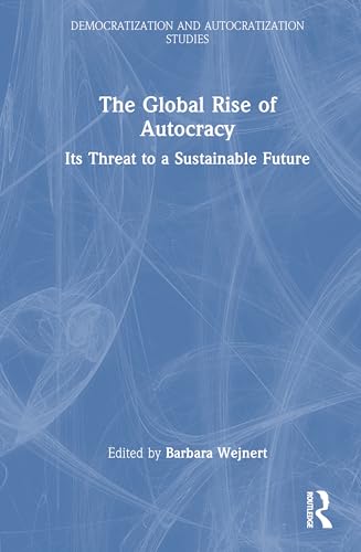 The Global Rise of Autocracy – Book Cover