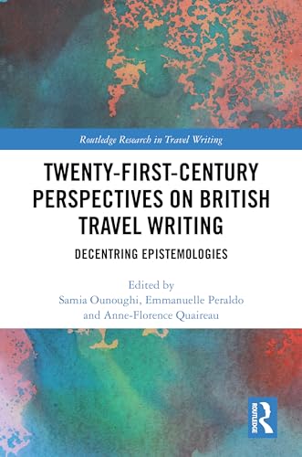 Twenty-First-Century Perspectives on British Travel Writing – Book Cover