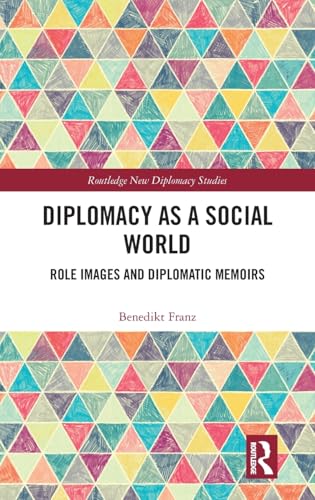 Diplomacy as a Social World – Book Cover