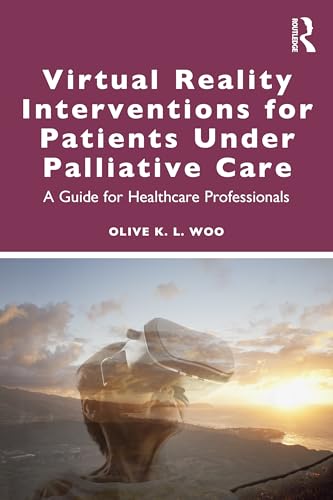 Virtual Reality Interventions for Patients Under Palliative Care – Book Cover