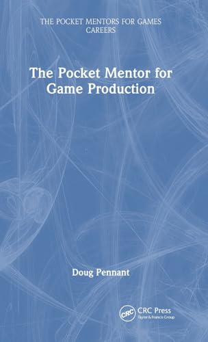 The Pocket Mentor for Game Production – Book Cover