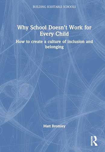 Why School Doesn’t Work for Every Child – Book Cover