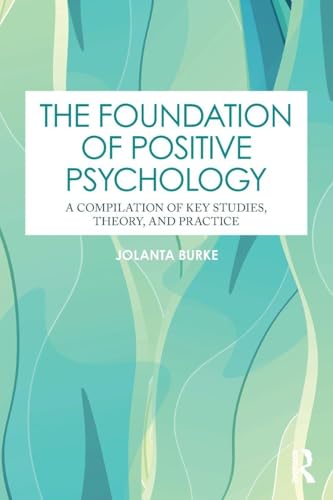 The Foundation of Positive Psychology – Book Cover