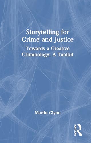 Storytelling for Crime and Justice – Book Cover