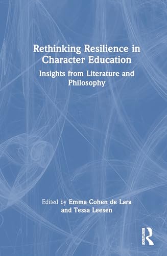Rethinking Resilience in Character Education – Book Cover