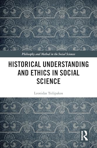 Historical Understanding and Ethics in Social Science – Book Cover