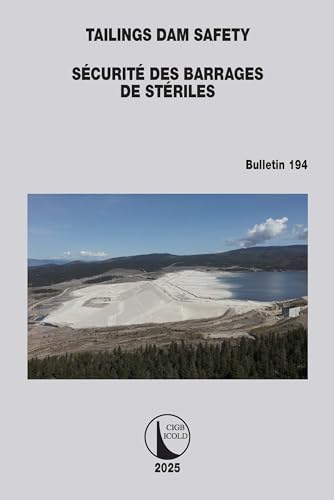 Tailings Dam Safety / Sécurité des Barrages de Stériles – Book Cover