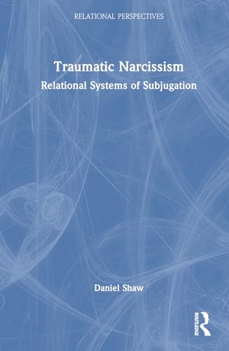 Traumatic Narcissism – Book Cover