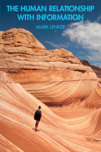 The Human Relationship with Information – Book Cover