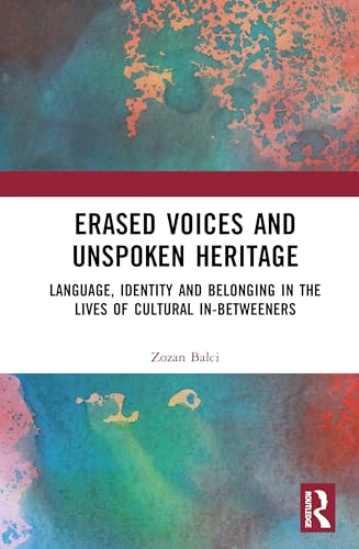 Erased Voices and Unspoken Heritage – Book Cover