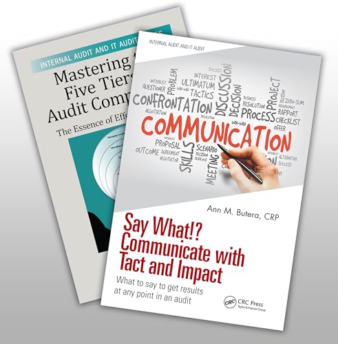 Mastering the Five Tiers of Audit Competency and Say What!? Communicate with Tact and Impact Set