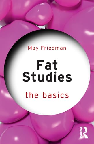 Fat Studies: The Basics – Book Cover