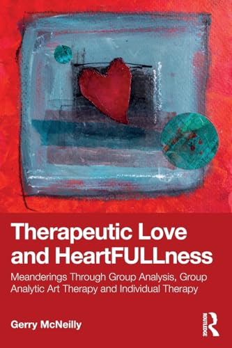 Therapeutic Love and Heartfullness – Book Cover