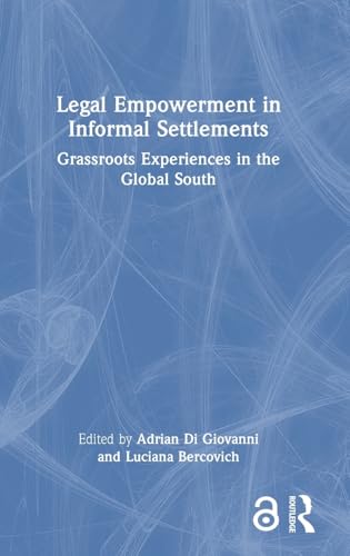 Legal Empowerment in Informal Settlements – Book Cover