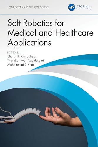 Soft Robotics for Medical and Healthcare Applications – Book Cover