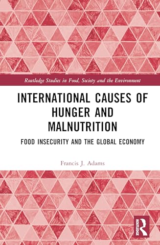 International Causes of Hunger and Malnutrition – Book Cover