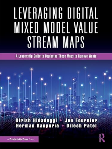 Leveraging Digital Mixed Model Value Stream Maps – Book Cover
