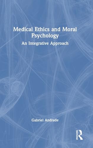 Medical Ethics and Moral Psychology – Book Cover